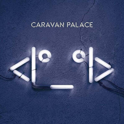 Caravan Palace (ī ȷ) - The Icon [2LP]