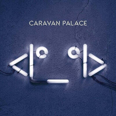 Caravan Palace — The Icon 앨범 커버