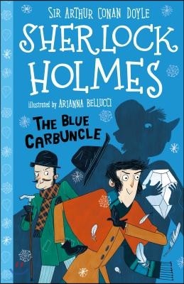 Sir Arthur Conan Doyle Sherlock Holmes: The Blue Carbuncle (Paperback)