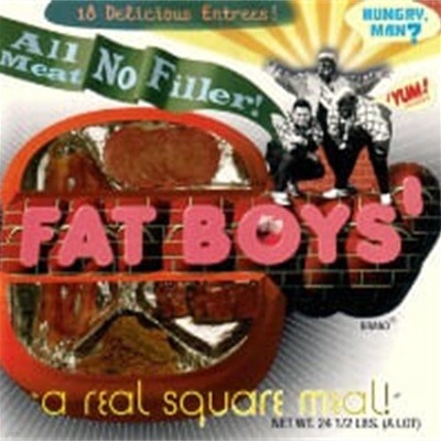 Fat Boys / All Meat No Filler ()