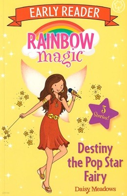 Rainbow Magic Early Reader: Destiny the Pop Star Fairy (Paperback)