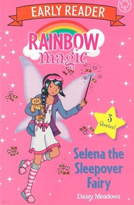 Rainbow Magic Early Reader: Selena the Sleepover Fairy (Paperback)