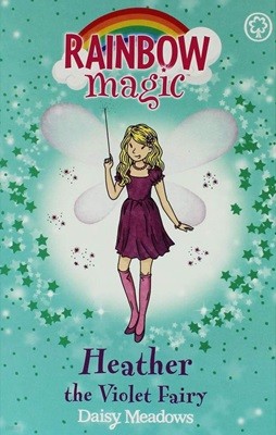 Rainbow Fairies #7 Rainbow Magic: Heather the Violet Fairy (Paperback)