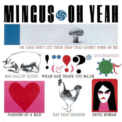 Charles Mingus (찰스 밍거스) — Oh Yeah 앨범 커버