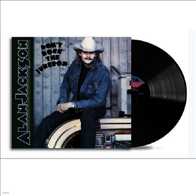 Alan Jackson — Don't Rock The Jukebox 앨범 커버