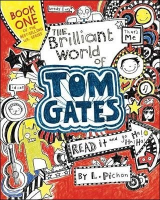 The Brilliant World of Tom Gates (Paperback)