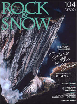 ROCK&SNOW No.104 