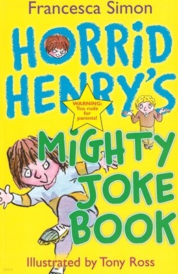 Horrid Henry's Mighty Joke Book (Paperback)