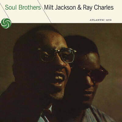 Ray Charles / Milt Jackson (레이 찰스 / 밀트 잭슨) — Soul Brothers 앨범 커버