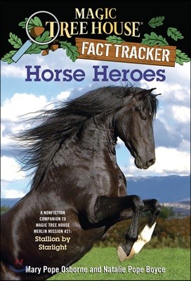 Magic Tree House Fact Tracker: Horse Heroes (Paperback)