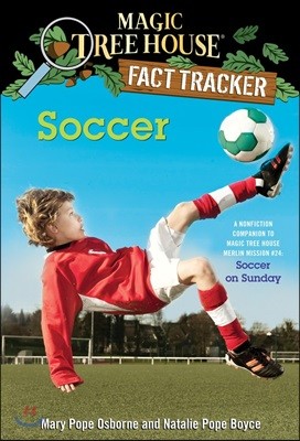 Magic Tree House Fact Tracker: Soccer (Paperback)