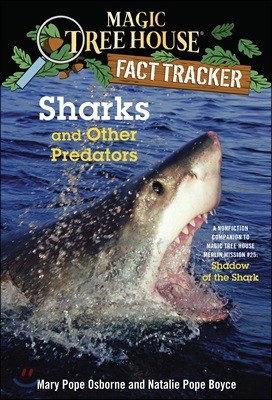 Magic Tree House Fact Tracker: Sharks and Other Predators (Paperback)
