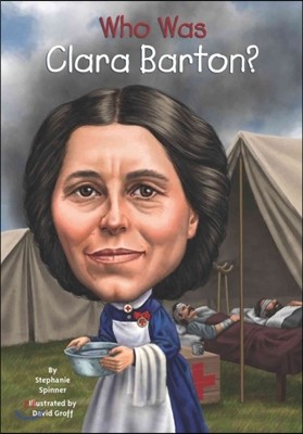 Who Was Clara Barton? (Paperback)