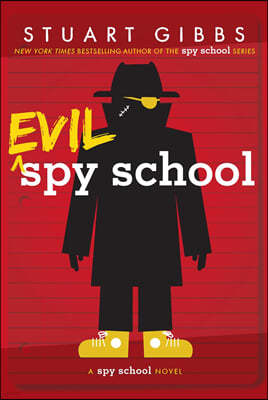 Spy School #3 : Evil Spy School (Paperback)