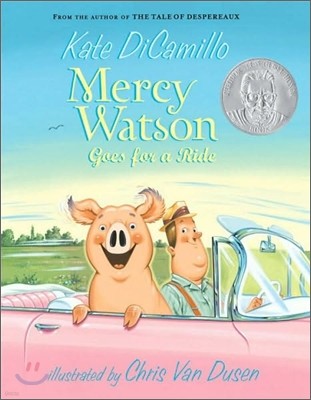 Mercy Watson #2 : Mercy Watson Goes for a Ride (Paperback)