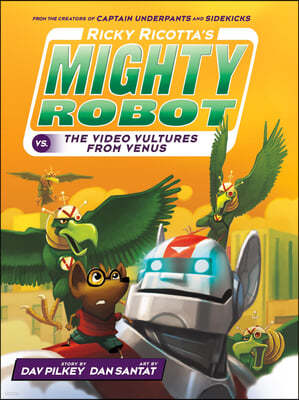 Ricky Ricotta's #3: Mighty Robot vs. the Voodoo Vultures from Venus (Hardcover)