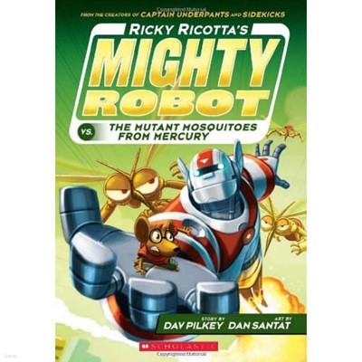 Ricky Ricotta's #2: Mighty Robot vs. the Mutant Mosquitoes from Mercury (Paperback)