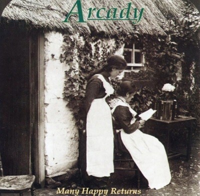 아르카디 (Arcady) - Many Happy Returns(US발매)