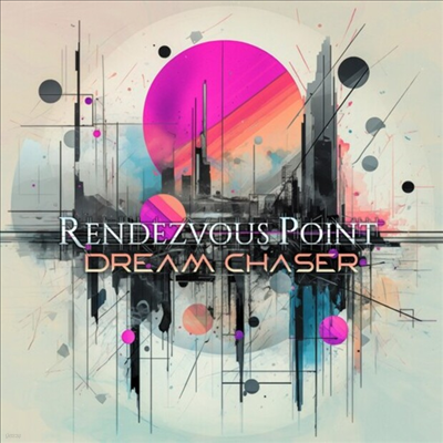 Rendezvous Point - Dream Chaser (CD)