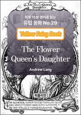 The Flower Queen's Daughter