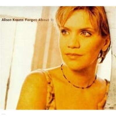 Alison Krauss / Forget About It (Digipack/)