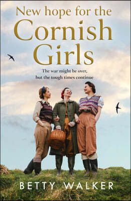 A New Hope for the Cornish Girls