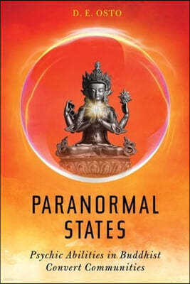 Paranormal States: Psychic Abilities in Buddhist Convert Communities