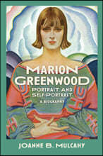 Marion Greenwood: Portrait and Self-Portrait--A Biography