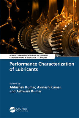 Performance Characterization of Lubricants