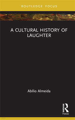 Cultural History of Laughter