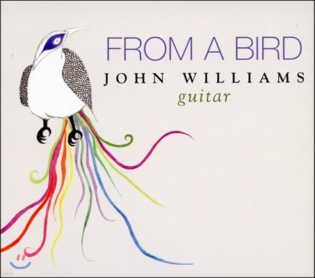 존 윌리엄스: 새로부터, 헬로 프란시스 외 기타 독주곡 (John Williams : From A Bird) 