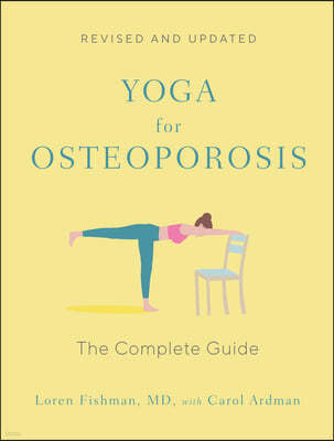 Yoga for Osteoporosis: The Complete Guide