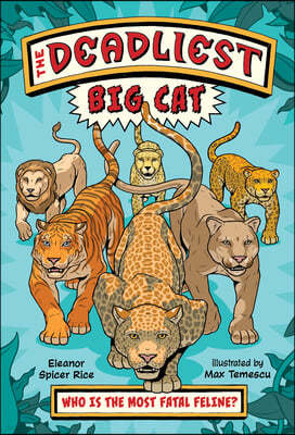 The Deadliest: Big Cat