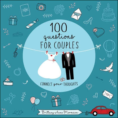 100 Questions for the First Month of Marriage