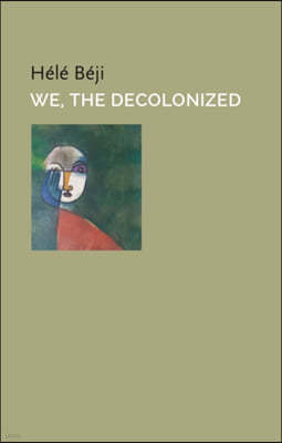 We, the Decolonized