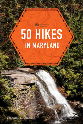 50 Hikes in Maryland