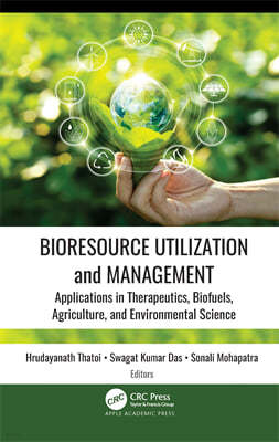 Bioresource Utilization and Management