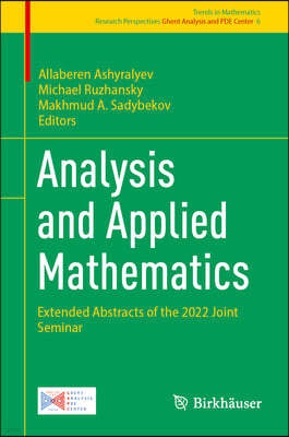 Analysis and Applied Mathematics: Extended Abstracts of the 2022 Joint Seminar
