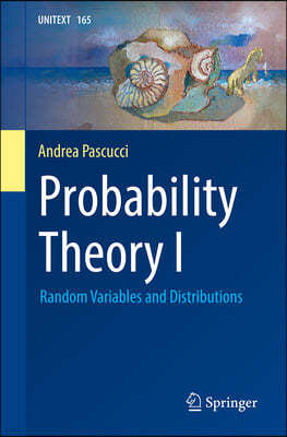 Probability Theory I: Random Variables and Distributions
