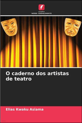 O caderno dos artistas de teatro