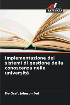 Implementazione dei sistemi di gestione della conoscenza nelle università