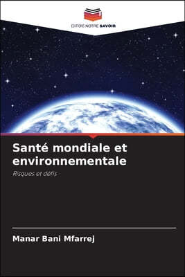 Santé mondiale et environnementale