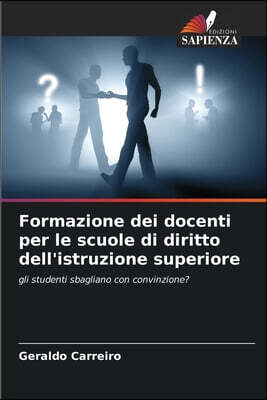 Edizioni Sapienza Formazione dei docenti per le scuole di diritto dell'istruzione superiore
