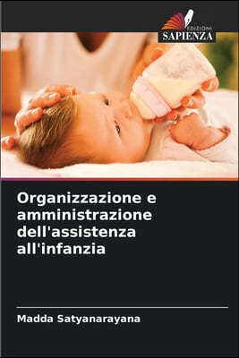 Organizzazione e amministrazione dell'assistenza all'infanzia