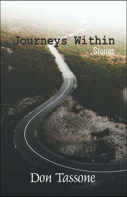 Journeys Within: Stories