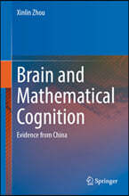 Brain and Mathematical Cognition: Evidence from China