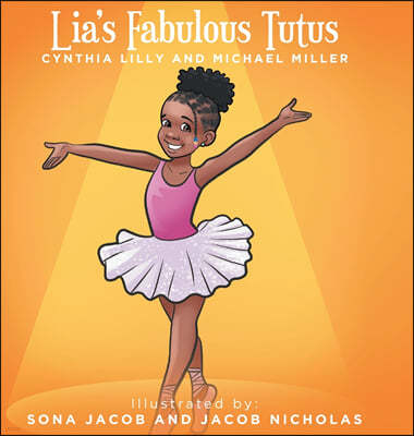 Lia's Fabulous Tutus