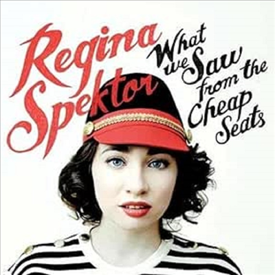 Regina Spektor - What We Saw From The Cheap Seats (CD)