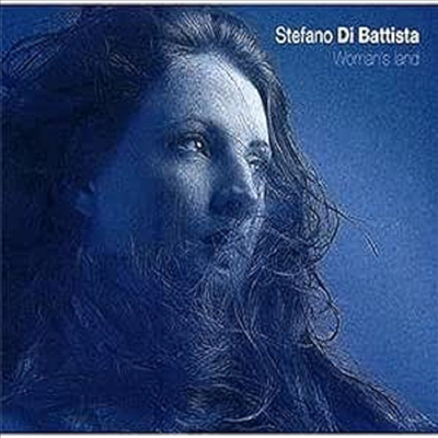 Stefano Di Battista - Woman's Land (CD)