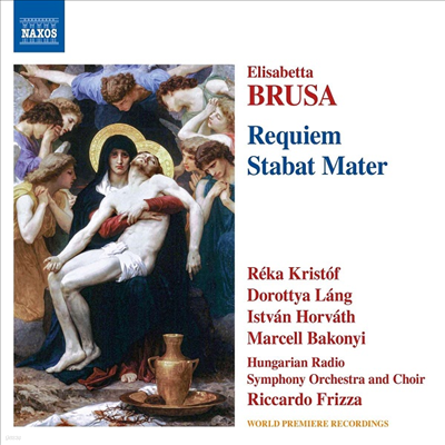 :  ǰ 5 -  & ŸƮ ׸ (Brusa: Orchestral Works, Vol.5 - Requiem & Stabat Mater)(CD) - Riccardo Frizza